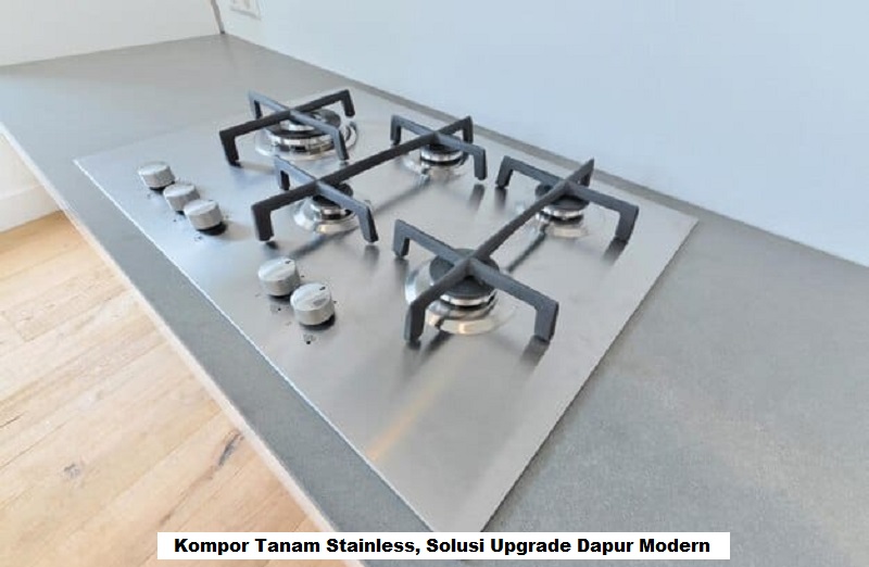 Kompor Tanam Stainless