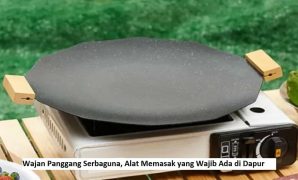 Wajan Panggang Serbaguna, Alat Memasak yang Wajib Ada di Dapur